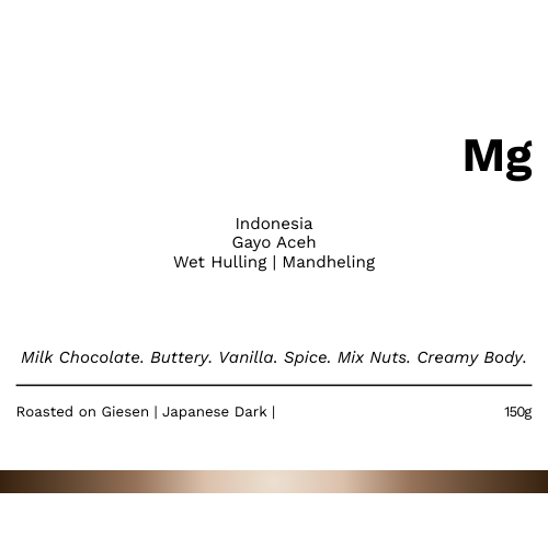 Mg - 印尼加約曼特寧 G1 三重精選Wet Hulling日式深度烘焙