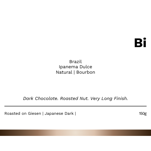 <Break even deal>Bi - Brazil Ipanema Bourbon Japanese Dark Roast