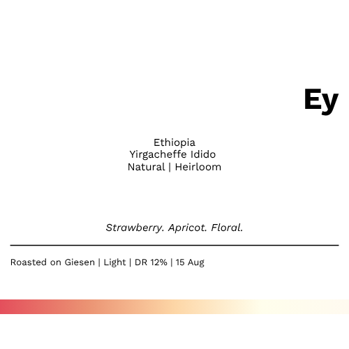NEW! Ey - Ethiopia Yirgacheffe Idido Natural